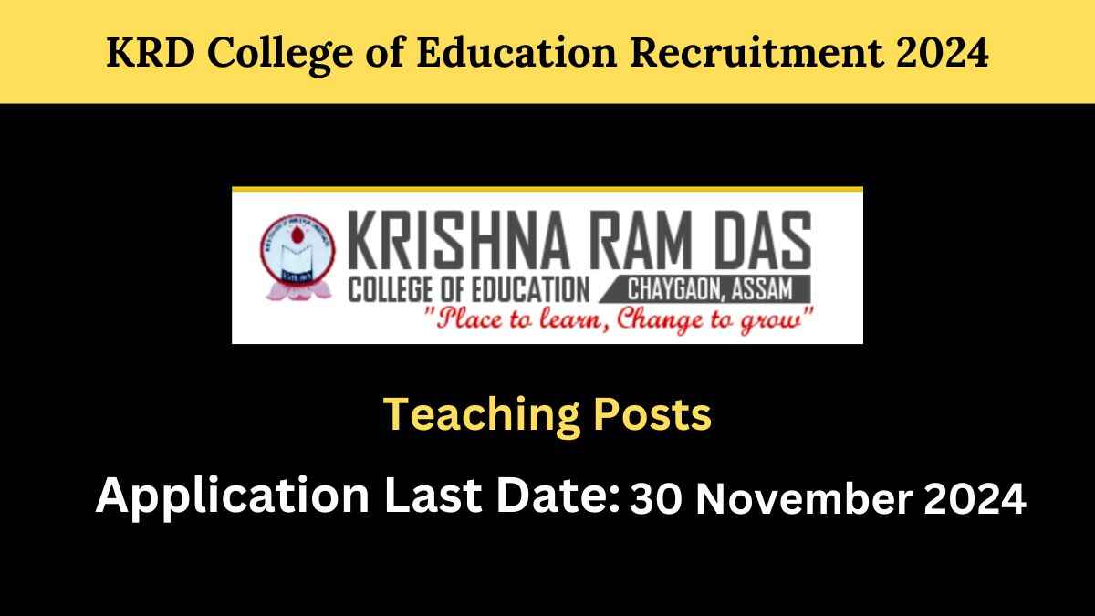 KRD College of Education Recruitment 2024